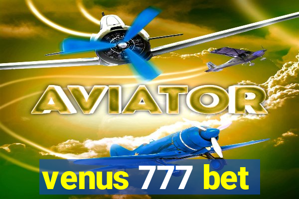 venus 777 bet